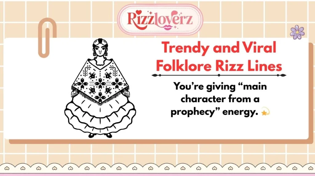 Trendy and Viral Folklore Rizz Lines