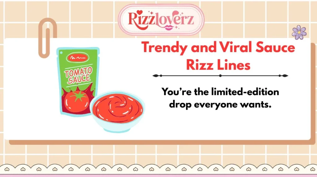 Trendy and Viral Sauce Rizz Lines