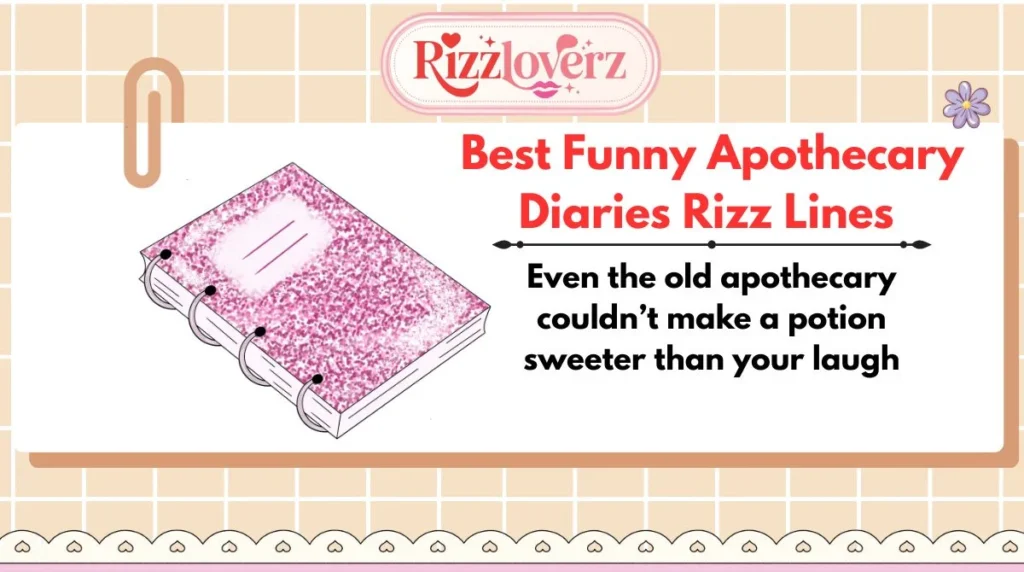 Best Funny Apothecary Diaries Rizz Lines