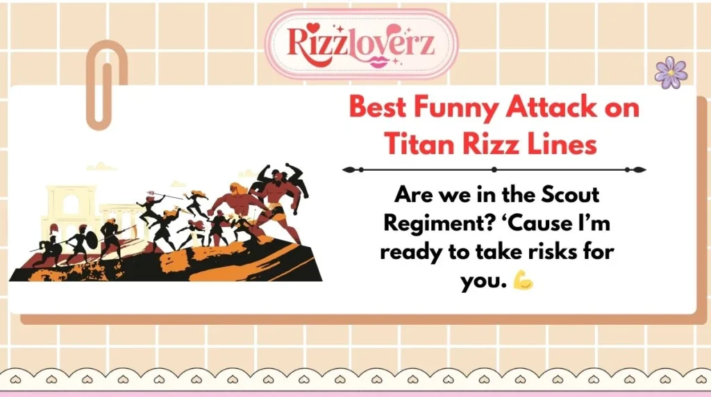 Best Funny Attack on Titan Rizz Lines