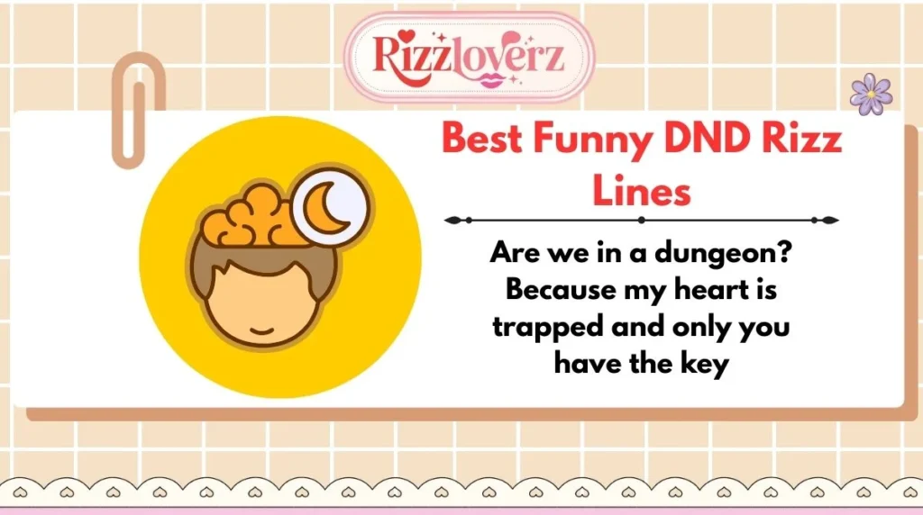 Best Funny DND Rizz Lines