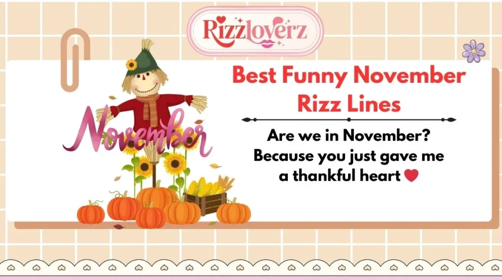 Best Funny November Rizz Lines