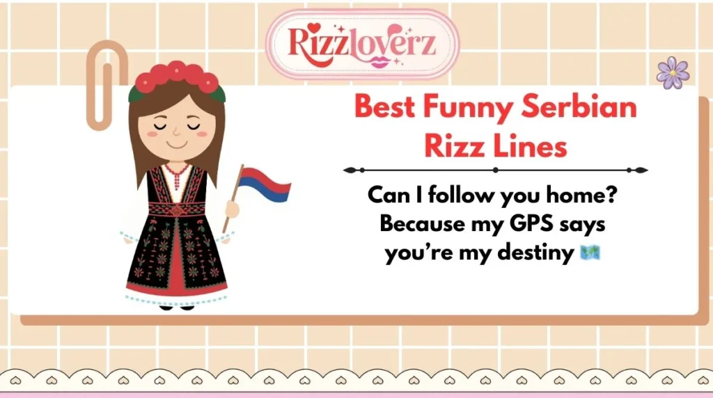 Best Funny Serbian Rizz Lines