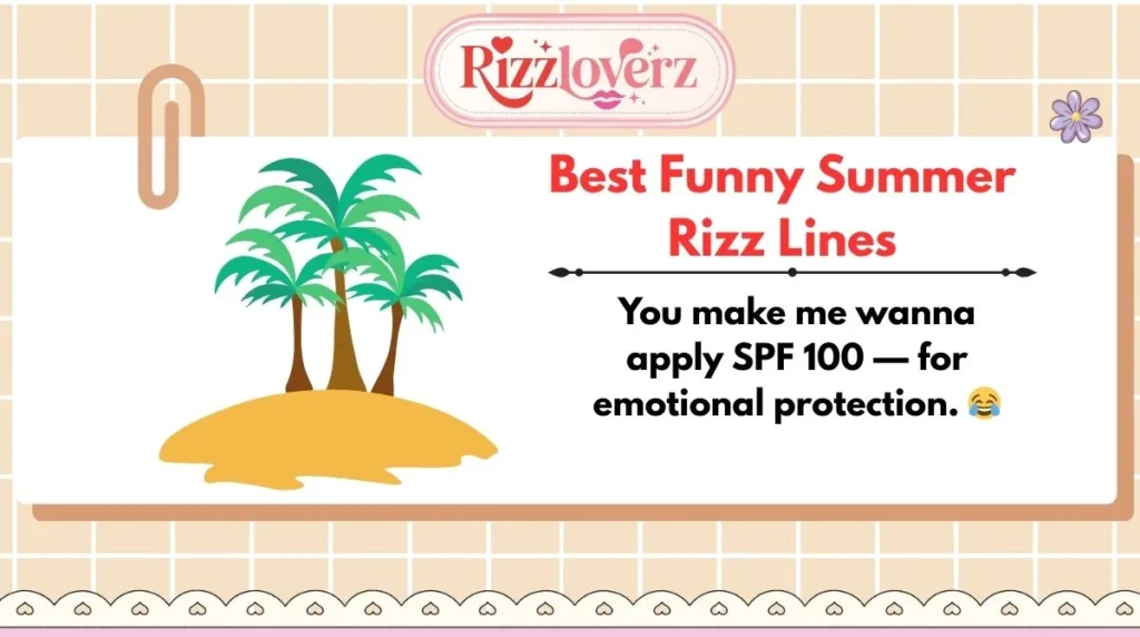 Best Funny Summer Rizz Lines