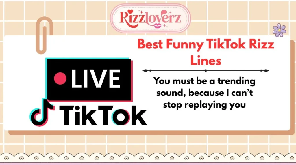 Best Funny TikTok Rizz Lines
