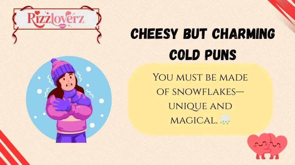 Cheesy but Charming Cold Puns