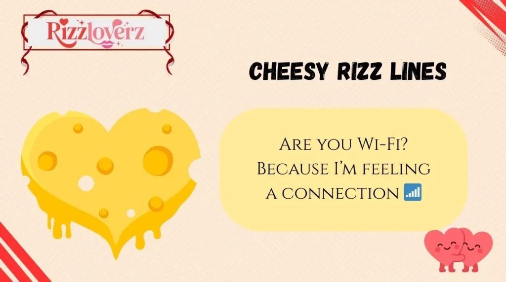 Cheesy Rizz Lines