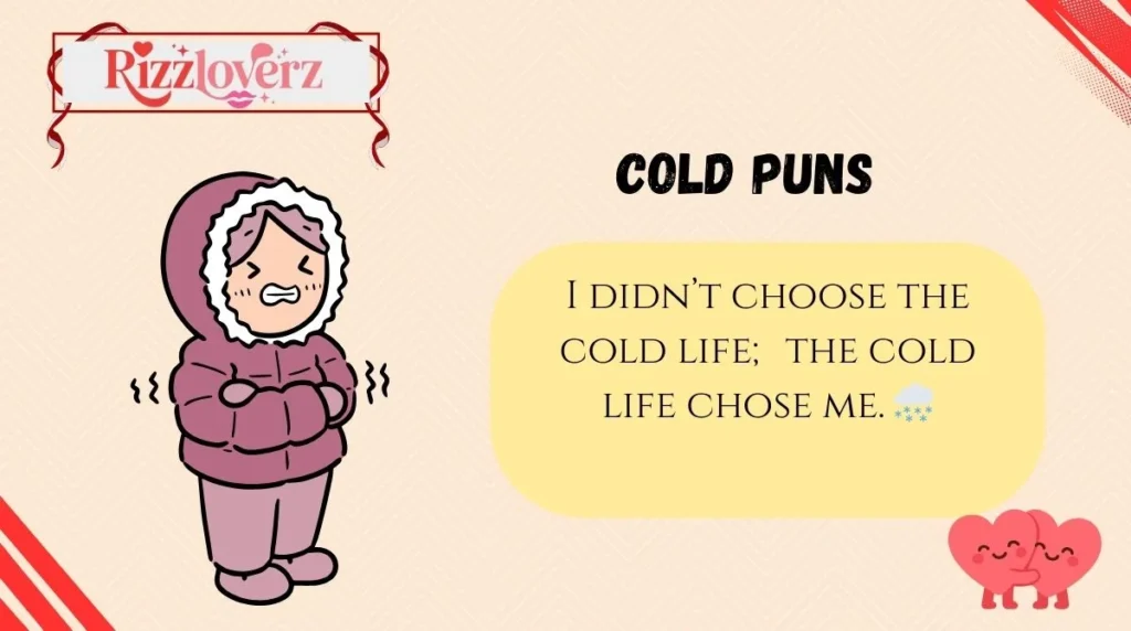 Cold Puns