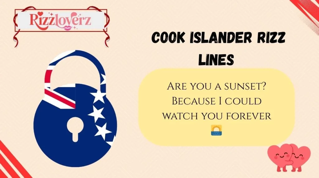 Cook Islander Rizz Lines