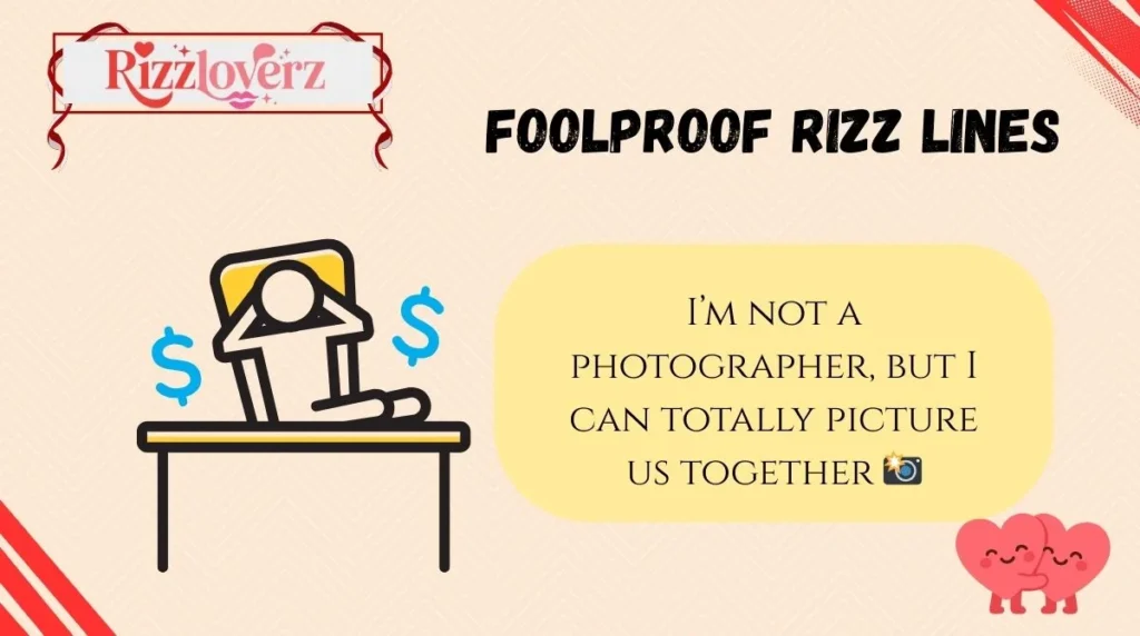 Foolproof Rizz Lines