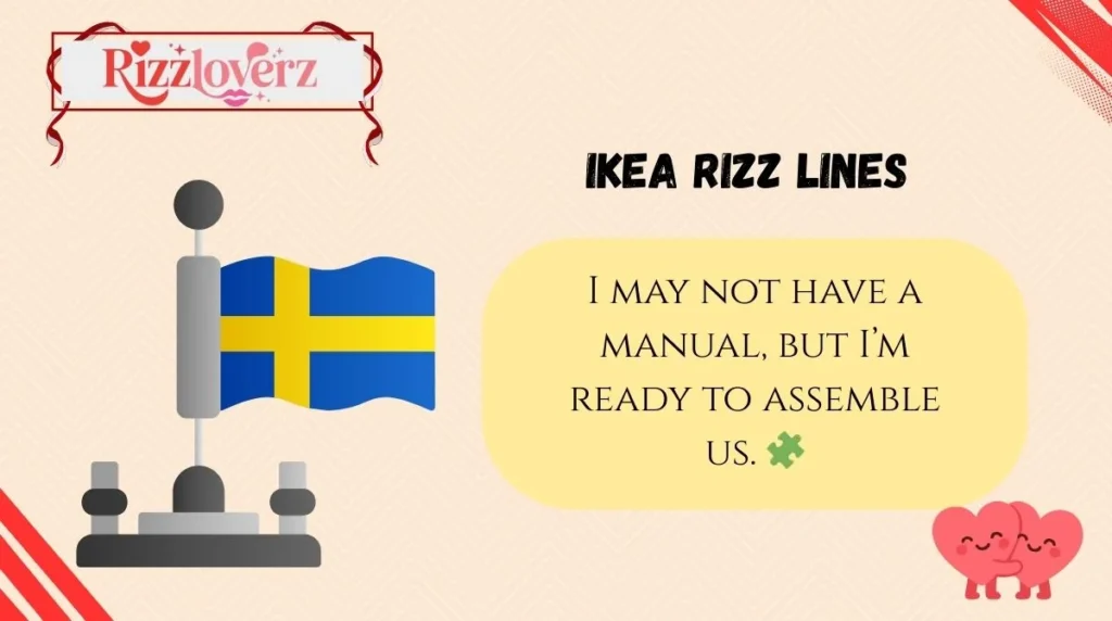 IKEA Rizz Lines