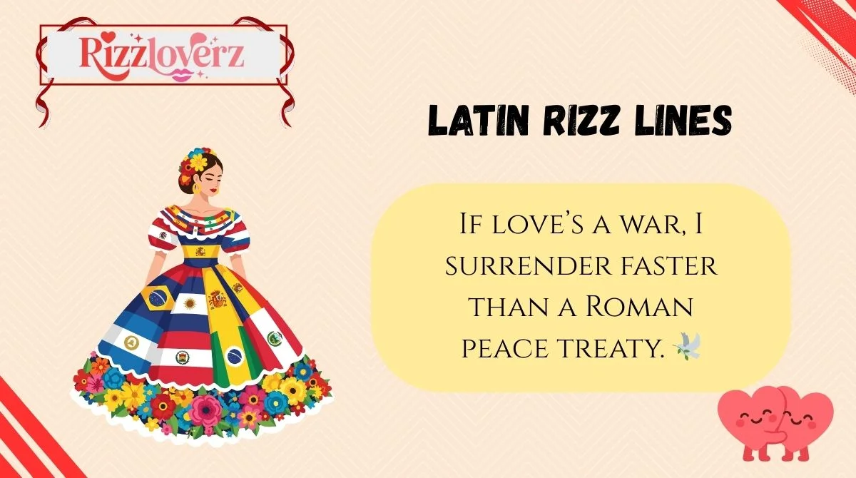 🔥 351+ Latin Rizz Lines That’ll Make Hearts Melt in 2026 💘 | Flirty ...