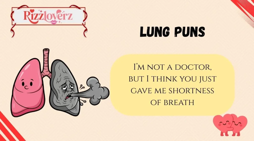 Lung Puns