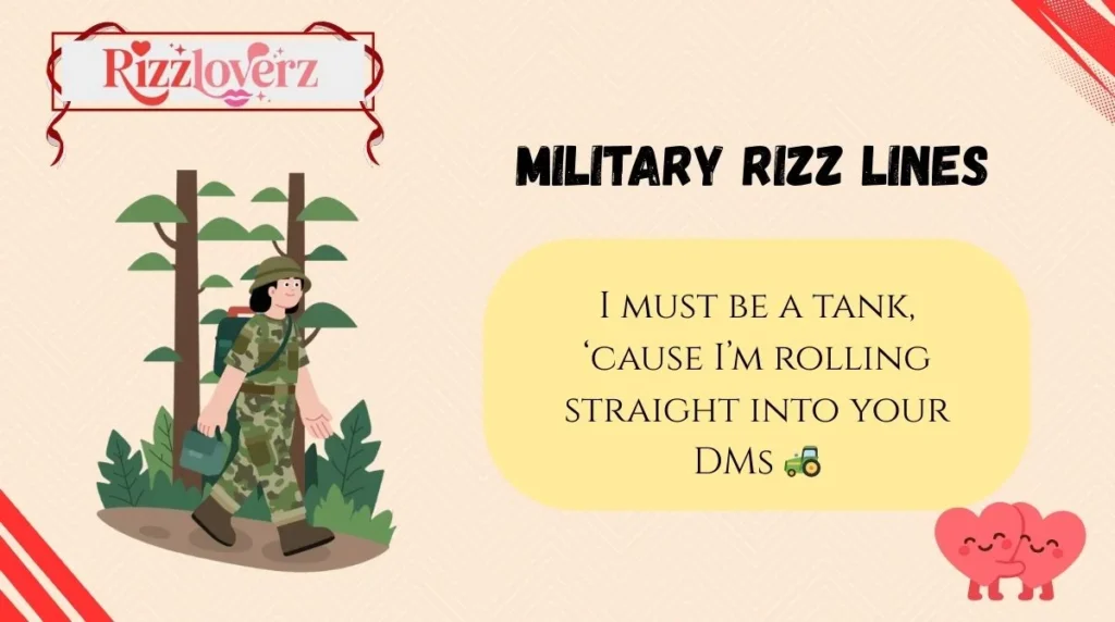 Military Rizz Lines