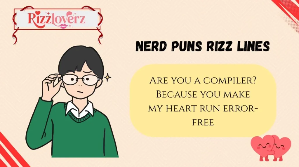 Nerd Puns Rizz Lines