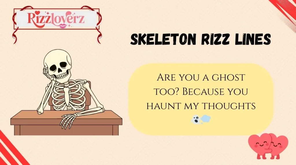 Skeleton Rizz Lines
