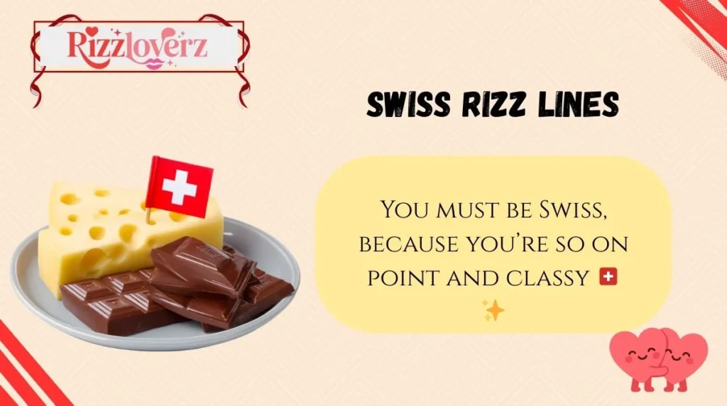 Swiss Rizz Lines