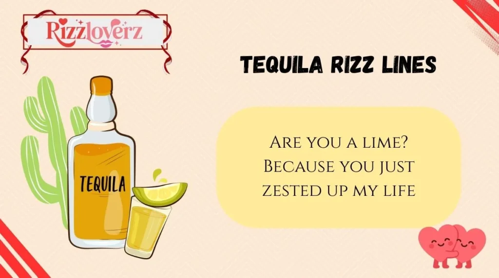 Tequila Rizz Lines