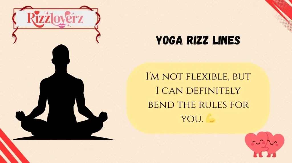 Yoga Rizz Lines